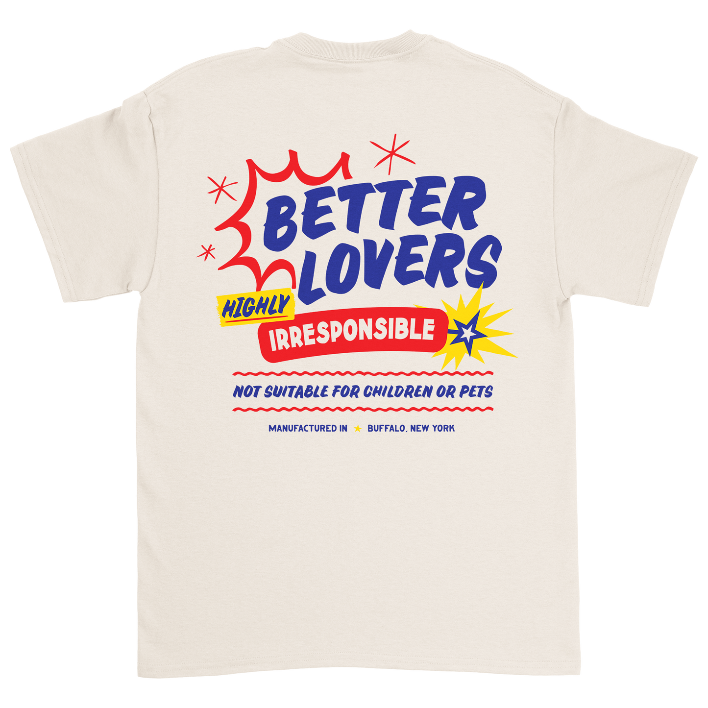 Better Lovers - Not Suitable for Children Shirt
